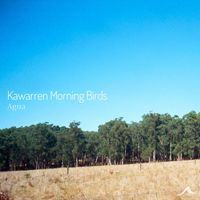Agua - Kawarren Morning Birds