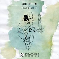 Soul Button - Play Again
