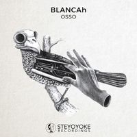 BLANCAh - Osso