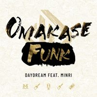 dayDream - Omakase (Funk Version)