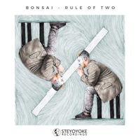 Bonsai (US) - Rule of Two