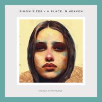 Simon Sizer - A Place in Heaven