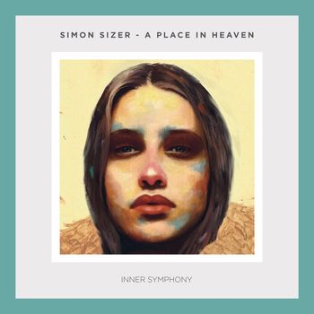 Simon Sizer - A Place in Heaven