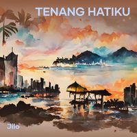jilo - Tenang Hatiku (Acoustic)