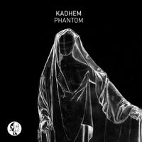 Kadhem - Phantom