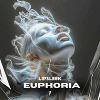 Lipsleek - Euphoria