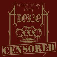 Adorior - L.O.T.P - Vomit Vomit Vomit Bastard (Explicit)