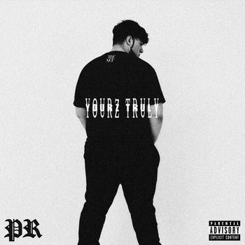 PR - YOURZ TRULY (Explicit)