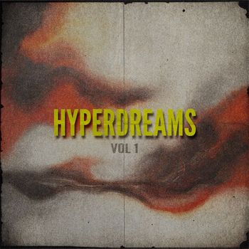 Various Artists - Hyperdreams, Vol. 1