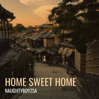 NaughtyBoyzSA - Home Sweet Home