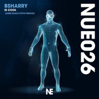 Bsharry - Is Cool (James Black Pitch Remixes)