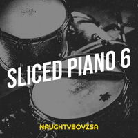 NaughtyBoyzSA - Sliced Piano 6