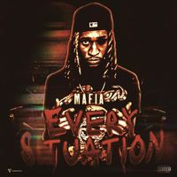MAFIA - Every Situation (Explicit)