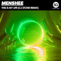 Menshee - This Is My Life (CJ Stone Remix)
