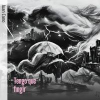 Juan Cano - Tengo que fingir (Acoustic)