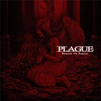 Plague - Beneath the Surface