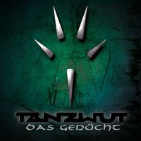 Tanzwut - Das Gerücht