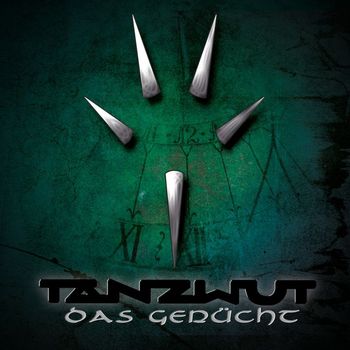 Tanzwut - Das Gerücht