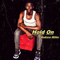 Andrew Miller - Hold On