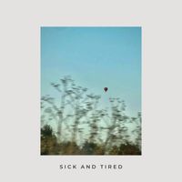 Deja Vu - Sick and Tired