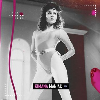 Kimana - Maniac