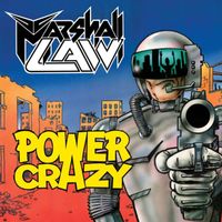 Marshall Law - Power Crazy