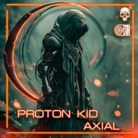 Proton Kid - Axial