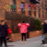 Sv - SONG LETTERS  (where we first met)