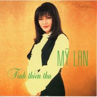 My Lan - Tình Thiên Thu