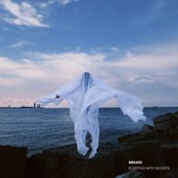 Minari - Sleeping With Ghosts