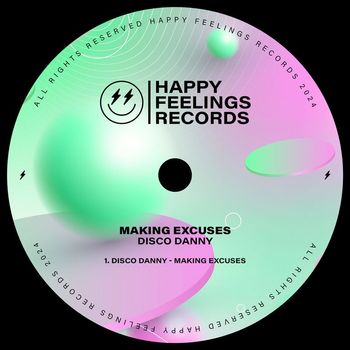 Disco Danny - Making Excuses