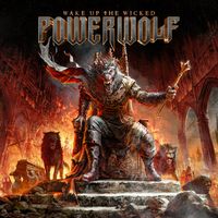 Powerwolf - Wake Up The Wicked (Deluxe Version [Explicit])