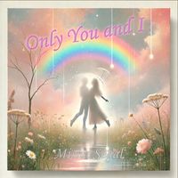 Misha Segal - Only You and I
