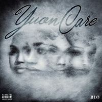 Blo - Youn Care (Explicit)