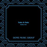 Buddy Tate - Tate-A-Tate (Hq Remastered 2024)