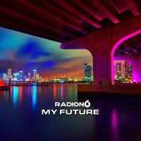 Radion6 - My Future