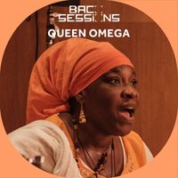Queen Omega - Baco Sessions (Live)