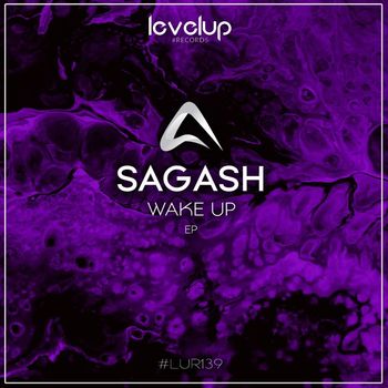 Sagash - Wake Up EP