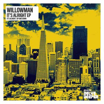 Willowman - It's Alright EP