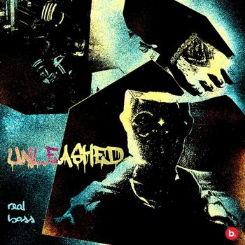 Real Boss - Unleashed