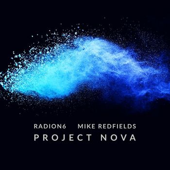 Radion6 & Mike Redfields - Project Nova