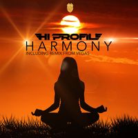 Hi Profile - Harmony (Incl. Vegas Remix)
