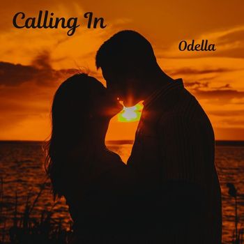 Odella - Calling In