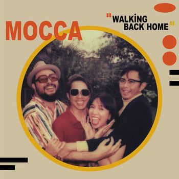 Mocca - Walking Back Home