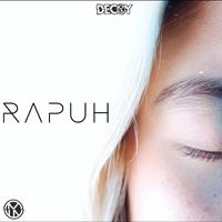 Decoy - Rapuh