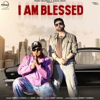 Preet Harpal - I Am Blessed