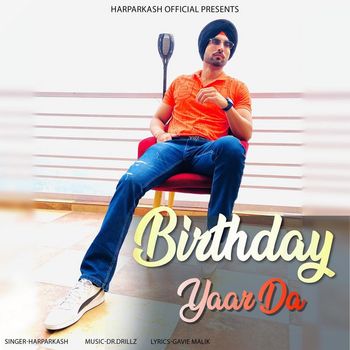Harparkash - Birthday Yaar Da