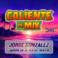 Jorge González - Caliente