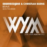 Cosmic Gate & Christian Burns - Brave (Sean Tyas Remix)