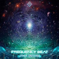 Frequency Beat - Other Universe